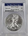 2014-(W) PCGS MS70 Silver Eagle Struck at The West Point Mint