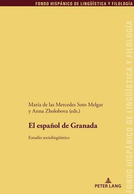 El español de Granada. María de la Mercedes Soto Melgar
