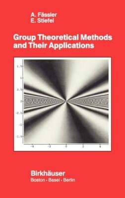 Group Theoretical Methods and Their Applications by E Stiefel: New