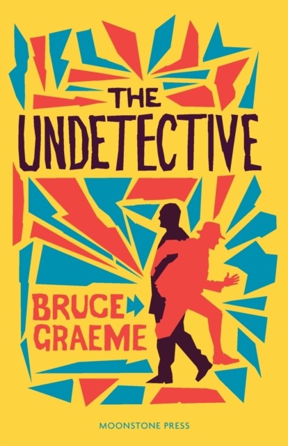 The Undetective by Bruce Graeme (Paperback Book)