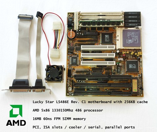 486 MAX Mk2 - Lucky Star LS-486E Socket 3, AMD 5x86 at 150Mhz, 16MB 60ns FPM RAM