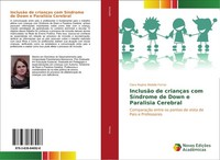 InclusãO De CriançAs Com SíNdrome De Down E Paralisia Cerebral Clara Regina Abda