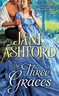 The Three Graces - Paperback, by Ashford Jane - Very Good