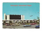 Indianapolis International Airport vintage postcard unposted