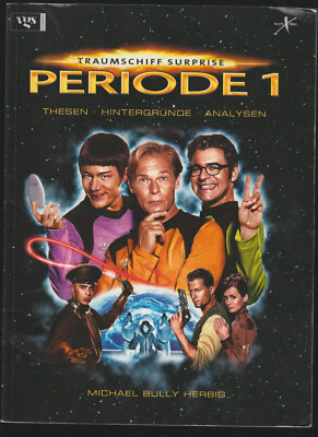   Traumschiff Surprise Periode 1 - Thesen Hintergründe Analysen, VGS | STAR TREK