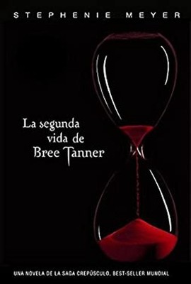 La Segunda Vida de Bree Tanner Mass Market Paperbound Stephenie M