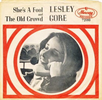 Lesley Gore Shes A Fool / The Old Crowd Vinyl Single 7inch Mercury