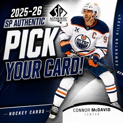 2025-26 SP AUTHENTIC HOCKEY #1-100 Complete Your Set | Hughes, McDavid,Bedard ++