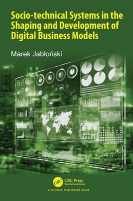 Socio-technical Systems in the Shaping and Development of Digital Business Model