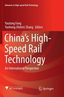 China's High-Speed Rail Technology An International Perspective Zhang (U. A.)