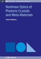 Arthur R. Mcgurn | Nonlinear Optics Of Photonic Crystals And Meta-Materials