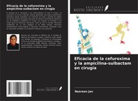 Eficacia De La Cefuroxima Y La Ampicilina-Sulbactam En CirugíA Nasreen Jan