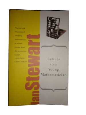 Letters to a Young Mathematician by Ian Stewart (2007)