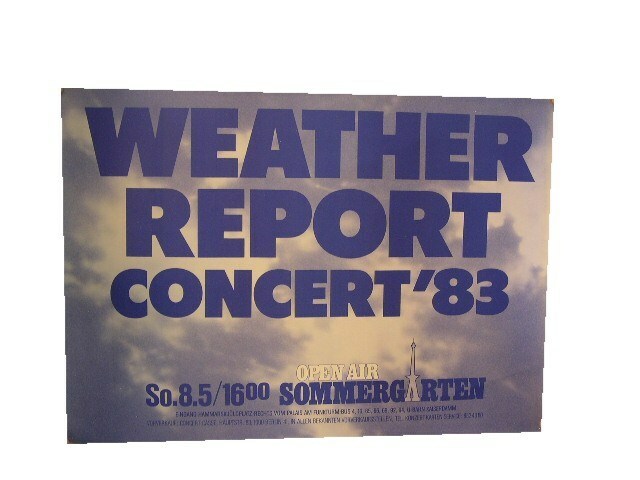 WEATHER REPORT パンフレット　サインあり The Weather Report German Tour Poster Open Air 1983 | eBay