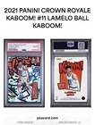 Panini 2021-22 Crown Royale Kaboom! LaMelo Ball #11 Hornets PSA 10