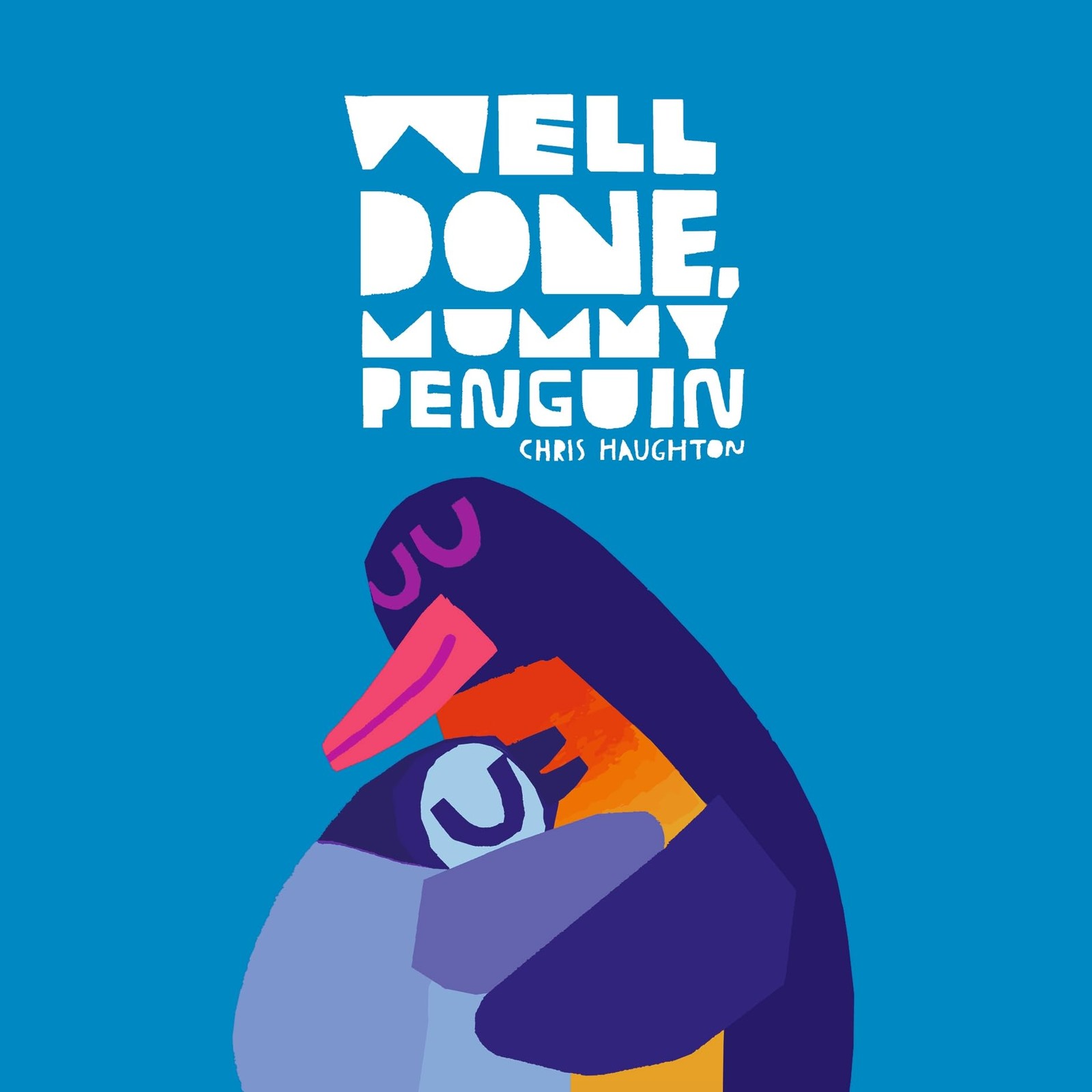 Well Done, Mummy Penguin. Haughton, Haughton, Free Shipping** - Image 6