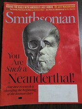 Smithsonian Magazine: You Are Such a Neanderthal (May 2019)