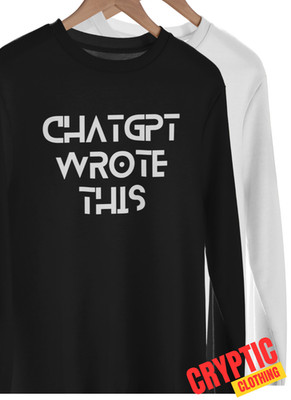 CHATGPT Wrote This T-SHIRT Funny Chat GPT AI Text Meme Artificial Intelligence