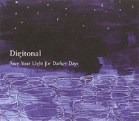 Digitonal - Save Your Light For Darker Days - Cd - G4Z