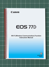 Canon EOS 77D   WiFi Instruction Manual User Guide   170 Pages   USA Made