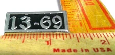 "13-69" pin vintage collectible old biker vest pinback motorcycle memorabilia