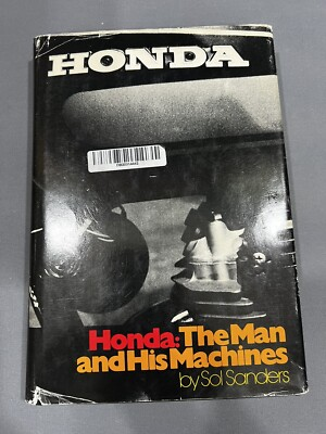 #ad Honda : The Man and His Machines 3rd Printing HB in DJ $33.75