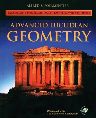 Advanced Euclidean Geometry : Excursions for Secondary Teachers and Students,...