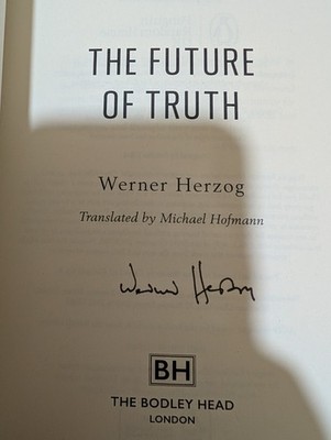 Die Zukunft der Wahrheit (signiertes Exemplar) - Werner Herzog Autogramm 