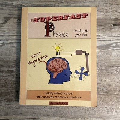 Superfast Physics for 14 to 16 Year Olds : Catchy Memory Tricks and Questions
