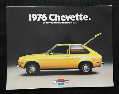 ''1976 CHEVROLET CHEVETTE, A NEW KIND OF AMERICAN CAR'' SALES BROCHURE VERY GOOD