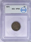 1874 Indian Cent 1c ICG VF30