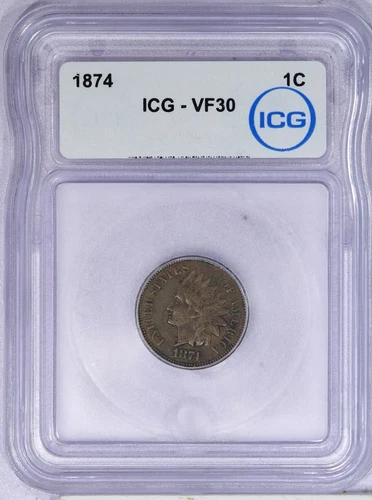 1874 Indian Cent 1c ICG VF30