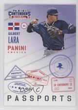 2015 Panini Contenders Passports Gilbert Lara #7 0d2