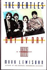 The Beatles Day by Day Paperback Mark Lewisohn The Beatles Day by Day Paperback Mark Lewisohn
