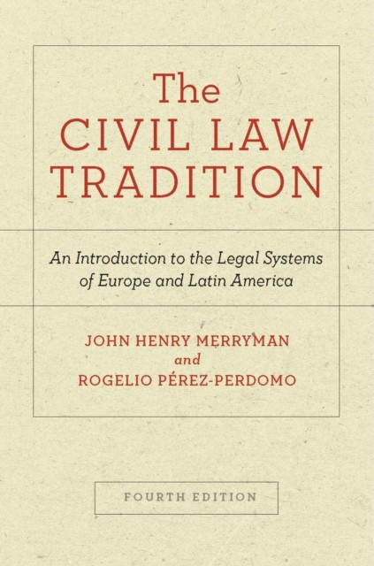 The Civil Law Tradition: An Introduction to  by John Henry Merryman PAPERBACK