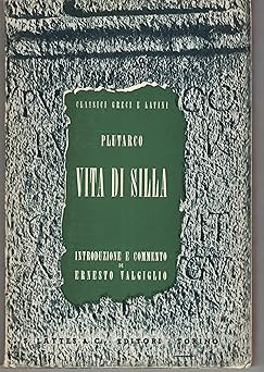 Vita di Silvia - Plutarch [Library Binding] E. Valgiglio