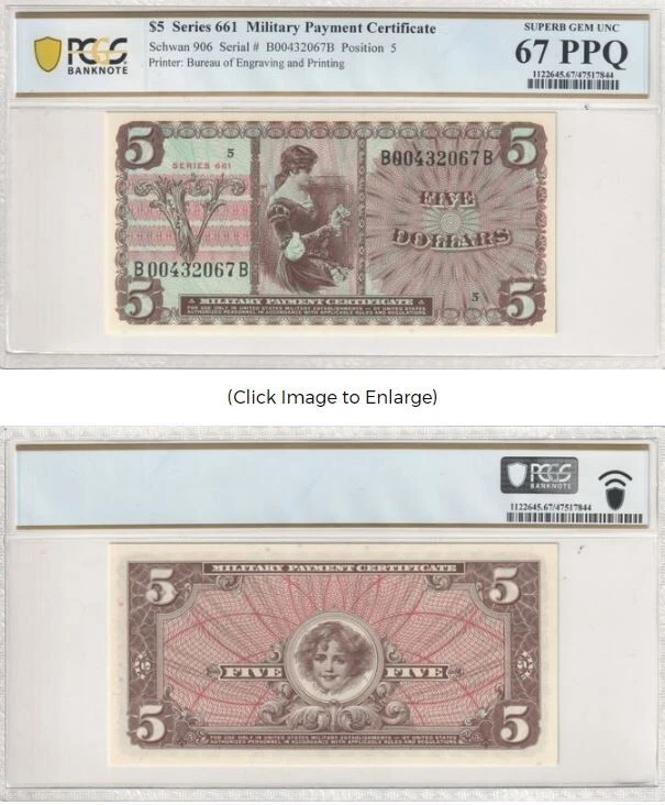 US Military Payment Certificate $5 Dollars Series 661, PCGS 67 PPQ - Image 3 of 3