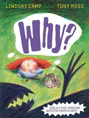 Why? by Lindsay Camp, Tony Ross (Paperback)