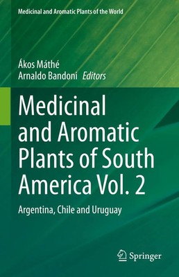 Ákos Máthé (u. a.) | Medicinal and Aromatic Plants of South America Vol. 2 | x