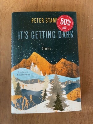 It's Getting Dark, Hardcover by Stamm, Peter; Hofmann HC/DJ Brand New