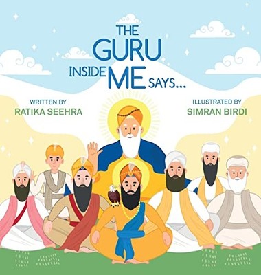 THE GURU INSIDE ME SAYS... By Ratika Seehra - Hardcover **BRAND NEW**