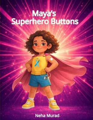 Maya's Superhero Buttons by Neha Murad Paperback Book