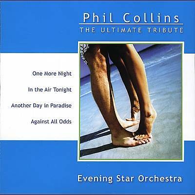 Evening Star Orchestra - Phil Collins: the Ultimat... (CD 2002)