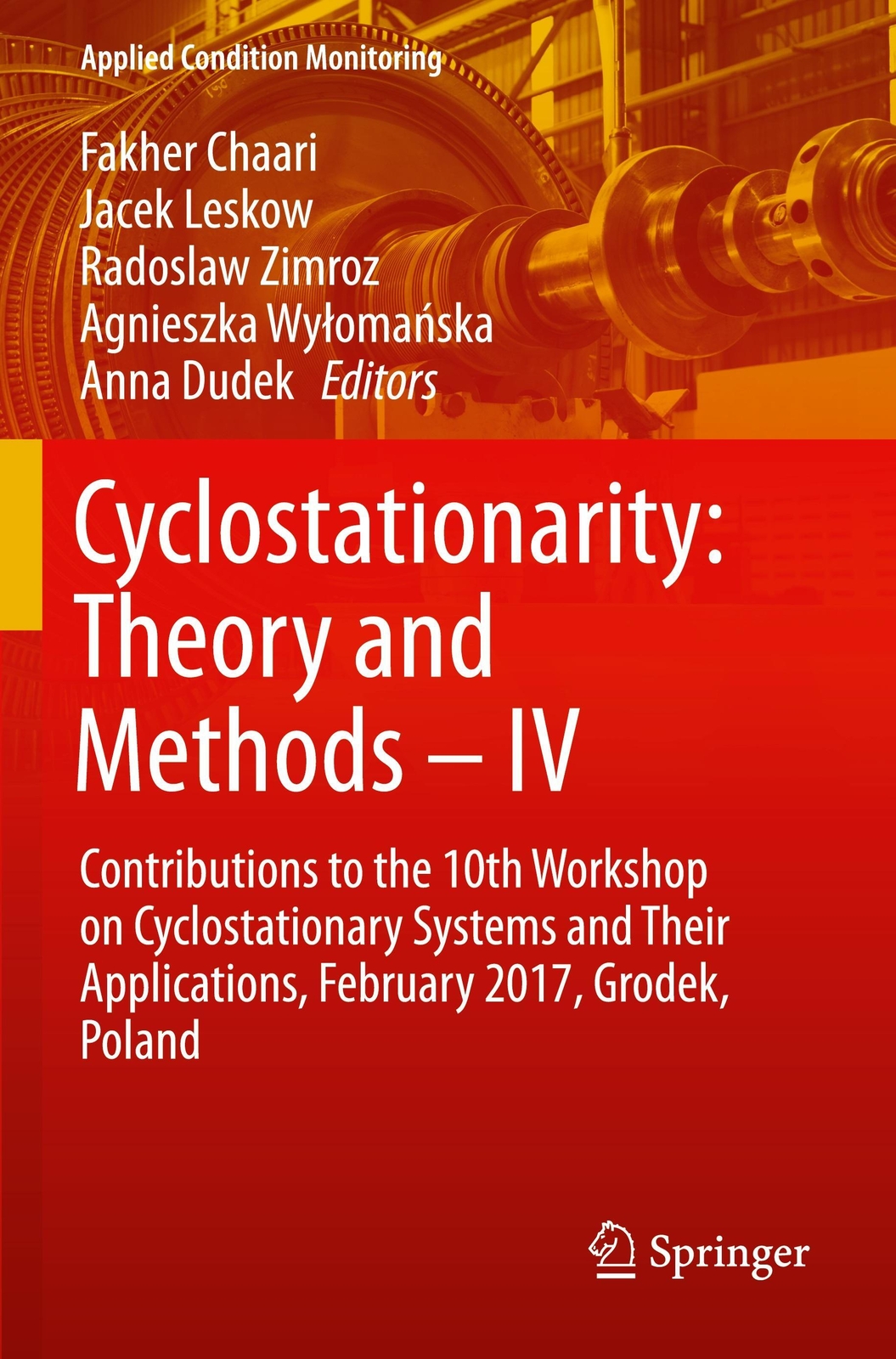 Thumbnail - Cyclostationarity: Theory And Methods ¿ Iv | Fakher Chaari (u. A.) |