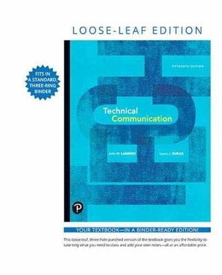 Technical Communication, Loose-Leaf - Paperback, by Lannon John M.; - Acceptable