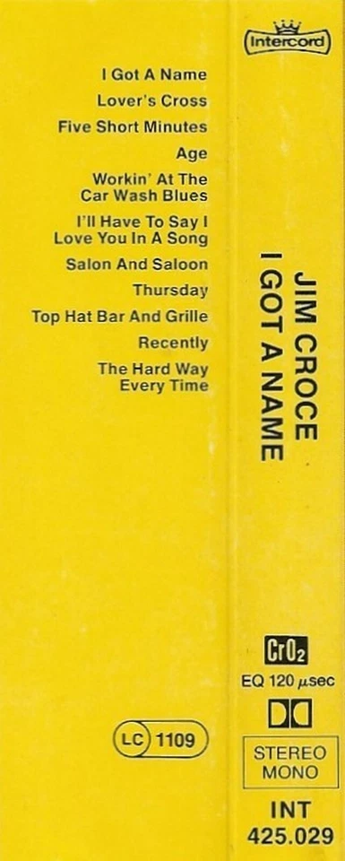 Jim Croce I Got A Name CASSETTE ALBUM ROCK Folk Rock, Country Rock,  Reissue - Image 3 of 4