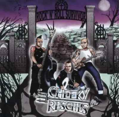 CD Cheeky Rascals Rocknroll Survivor Crazy Love