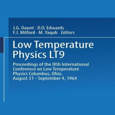 Low Temperature Physics Lt9 Proceedings of the Ixth International