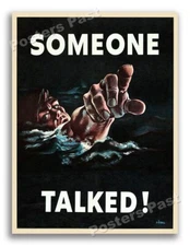 1942 “Someone Talked!” Vintage Style WW2 Navy Poster - 24x32
