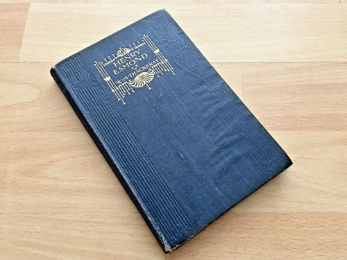 THE HISTORY OF HENRY ESMOND Esq. by W.M.THACKERAY 1907